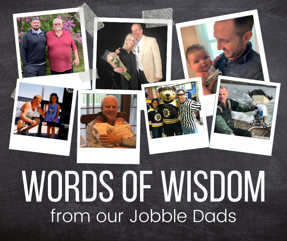Words of Wisdom from our Jobble Dads
